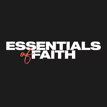 Essentials of Faith